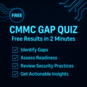 FREE CMMC Gap Quiz